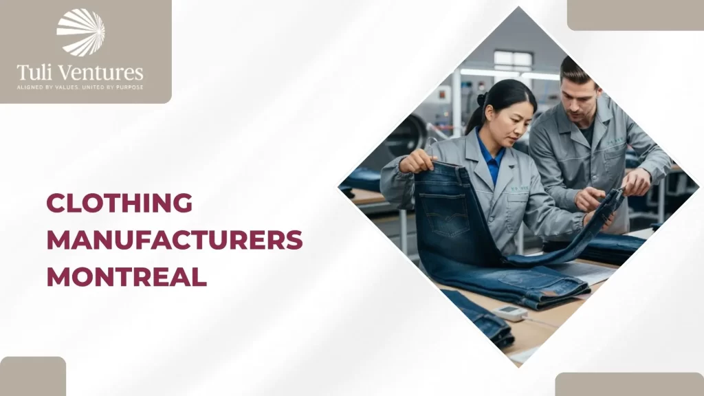 clothing manufacturers montreal